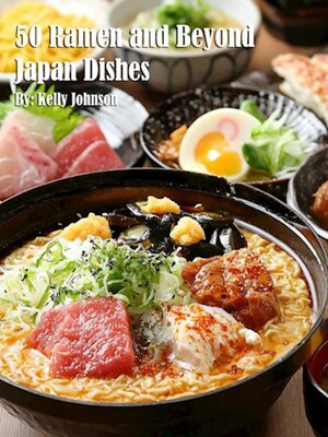 cover image of 50 Ramen and Beyond Japan Dishes